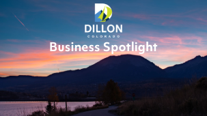 Business spotlight featuring Dillon, Colorado, showcasing local shops and community highlights in a vibrant mountain setting.