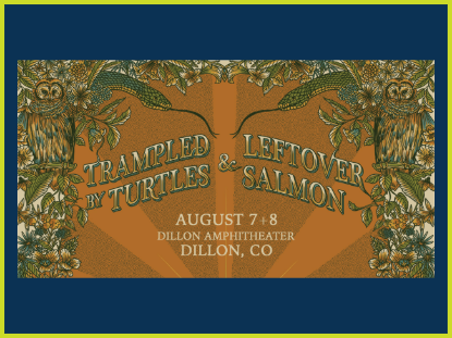A concert poster promoting the bands Trampled By Turtles and Leftover Salmon