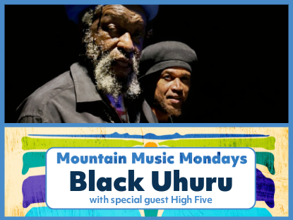 Live performance of Mountain Music Mondays with Black Uhuru entertaining the audience