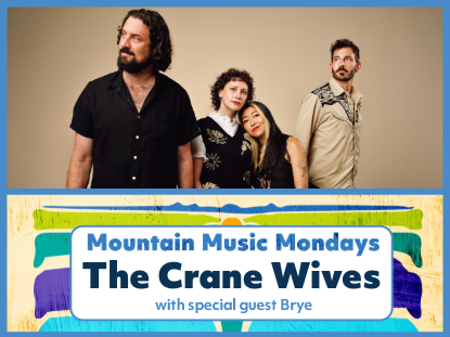 Live performance of Mountain Music Mondays with The Crane Wivesentertaining the audience