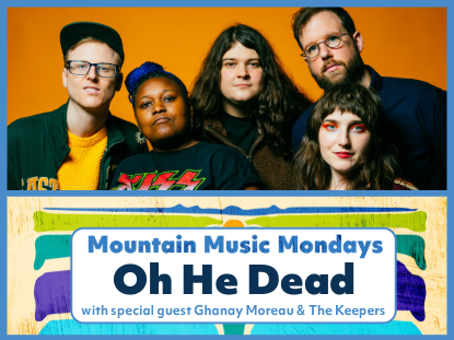 Live performance of Mountain Music Mondays with Oh He Dead entertaining the audience